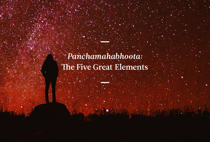 Panchamahabhoota - The five great elements